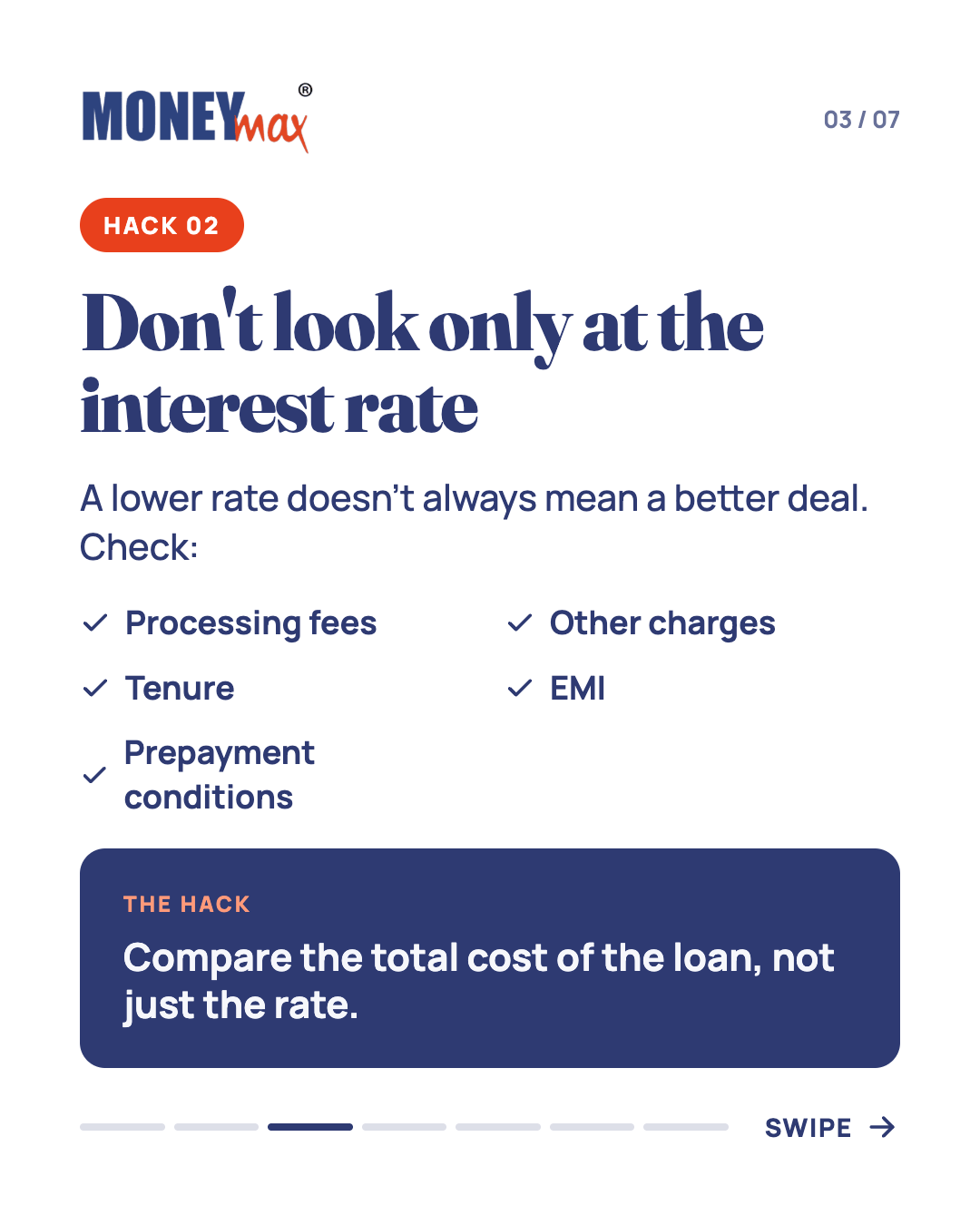 Hack 02: compare total cost of the loan — processing fees, charges, tenure, EMI and prepayment conditions